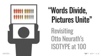 "Words divide, pictures unite"